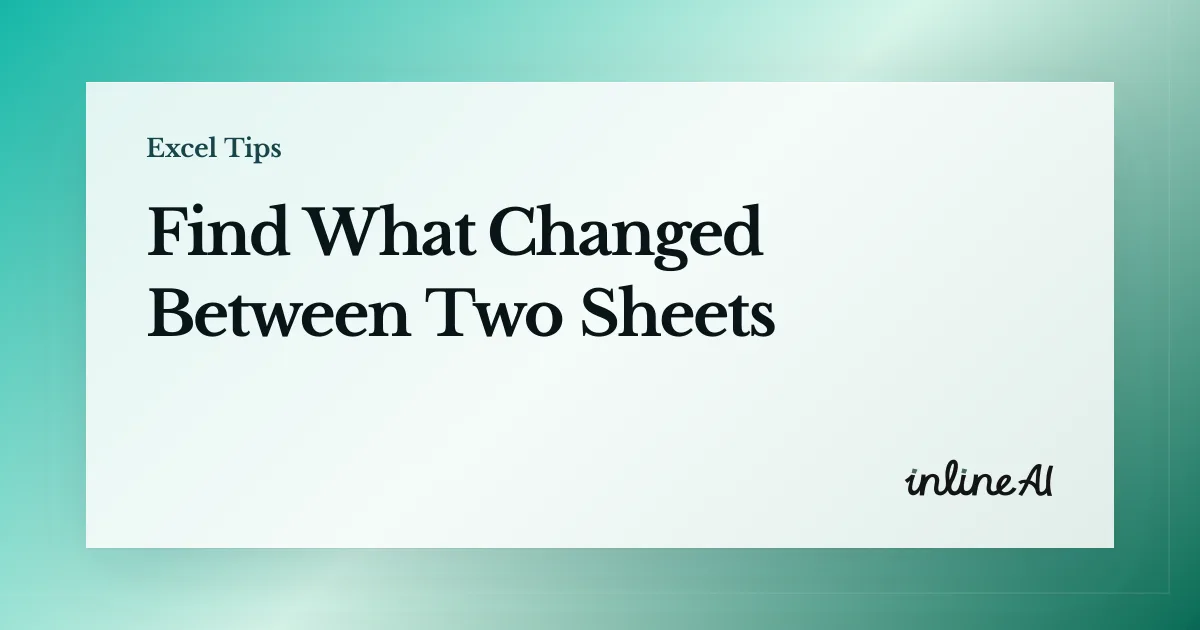 How to Compare Two Excel Sheets: =, Conditional Formatting, VLOOKUP, and MATCH