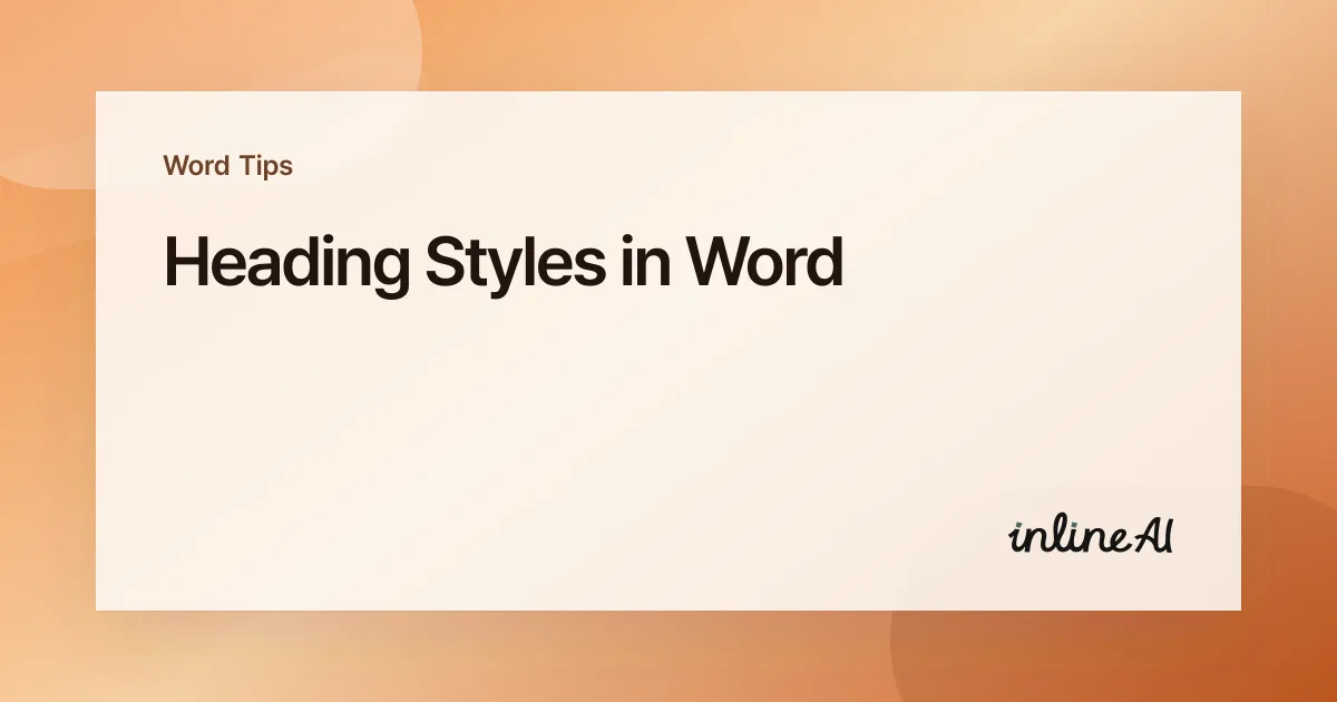 Heading Styles in Word: Apply Heading 1 and 2, Then Edit Them